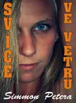Svíce ve větru - Simmon Petera