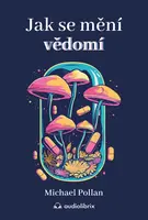 Jak se mění vědomí