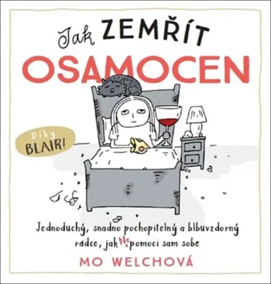 Jak zemřít osamocen