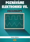 Poznáváme elektroniku VII.