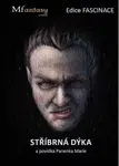 Stříbrná dýka (Fascinace 11)