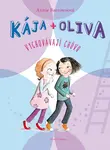 Kája + Oliva Vychovávají chůvu