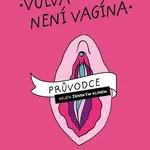 Vulva není vagína