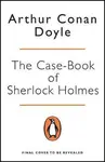 The Case-Book of Sherlock Holmes