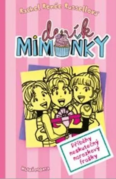 Deník mimoňky Příběhy neskutečný narozkový frašky (13)