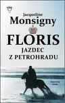 Floris Jazdec z Petrohradu (2. diel)