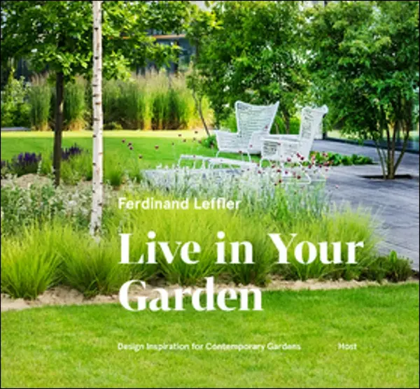 Live in your garden