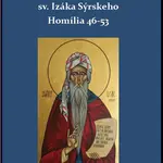 Nad slovami sv. Izáka Sýrskeho