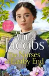 The Nurses of Eastby End (the gripping and unforgettable new novel from the beloved and bestselling saga storyteller) - kniha z kategorie Společenská…