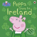 Peppa Pig: Peppa Goes to Ireland - Peppa Pig - kniha z kategorie Pro děti