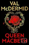 Queen Macbeth (Darkland Tales) - Val Mcdermid