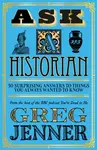 Ask A Historian - Greg Jenner