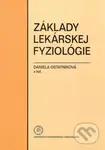 Základy lekárskej fyziológie - Daniela Ostatníková, kolektív autorov - kniha z kategorie Medicína