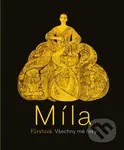 Míla Fürstová: Všechny mé řeky - Petr Štěpán - kniha z kategorie Malířství a sochařství