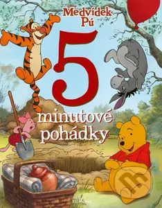 Medvídek Pú: 5minutové pohádky - kolektív autorov - kniha z kategorie Pohádky