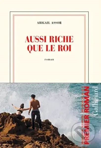 Aussi Riche Que Le Roi - Abigail Assor
