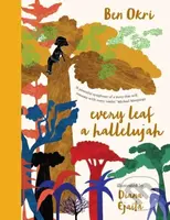 Every Leaf a Hallelujah - Ben Okri - kniha z kategorie Pro děti