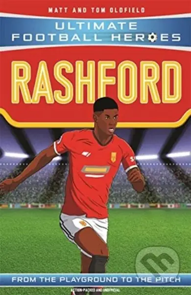 Rashford (Ultimate Football Heroes - the No.1 football series) - kniha z kategorie Pro děti