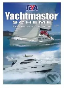 Rya Yachtmaster Scheme Syllabus And Logb - Royal Yachting Association - kniha z kategorie Sport