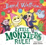 Little Monsters Rule! - David Walliams