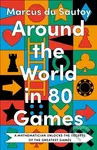 Around the World in 80 Games (A Mathematician Unlocks the Secrets of the Greatest Games) - kniha z kategorie Byznys a management