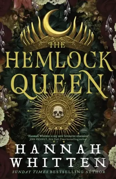 The Hemlock Queen - Hannah Whitten