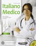Italiano medico B1-B2 + CD Audio - Daniela Forapini - kniha z kategorie Jazykové učebnice a slovníky