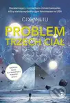 Problem trzech ciał - Liou Cch´-Sin,Problem trzech ciał - Liou Cch´-Sin - kniha z kategorie Sci-fi