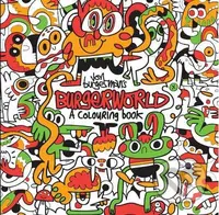Jon Burgerman's Burgerworld (A Colouring Book) - Jon Burgerman