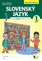 Slovenský jazyk pre 3. ročník základných škôl - Pracovná učebnica - kniha z kategorie 1. stupeň