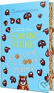 Chocolate Chip Cookie Murder: Deluxe Collector's Edition - Joanne Fluke