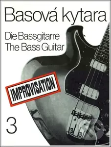 Basová kytara III - Improvisation (škola pro vyučování i samouky) - kniha z kategorie Škola hraní