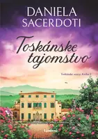 Toskánske tajomstvo - Daniela Sacerdoti - kniha z kategorie Romantická