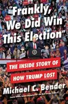 Frankly, We Did Win This Election (The Inside Story of How Trump Lost) - kniha z kategorie Humanitní a společenské vědy