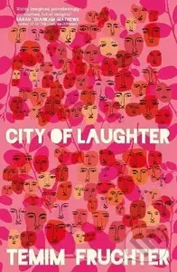 City of Laughter - Temim Fruchter