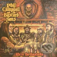Phil Campbell and the Bastard Sons:  We´re the Bastards (gatefold) LP