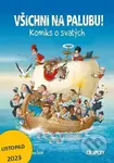 Všichni na palubu! (Komiks o svatých) - Bruno Dolif, Bruno Dolif (ilustrátor) - kniha z kategorie Komiksy
