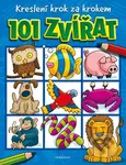Kreslení krok za krokem – 101 zvířat - Dan Green - kniha z kategorie Kreslení