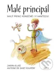 Malé principál (Malý princ konečně i v hantecu!) - Antoine de Saint-Exupéry, Jindra Eliáš - kniha z kategorie Pohádky