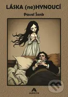 Láska (ne)hynoucí - Pavel Šenk - kniha z kategorie Beletrie