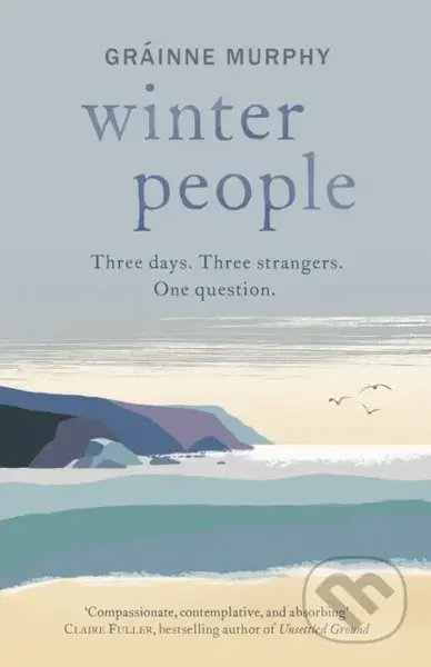 Winter People (Irish Examiner Best Books of 2022) - Grainne Murphy - kniha z kategorie Společenská beletrie