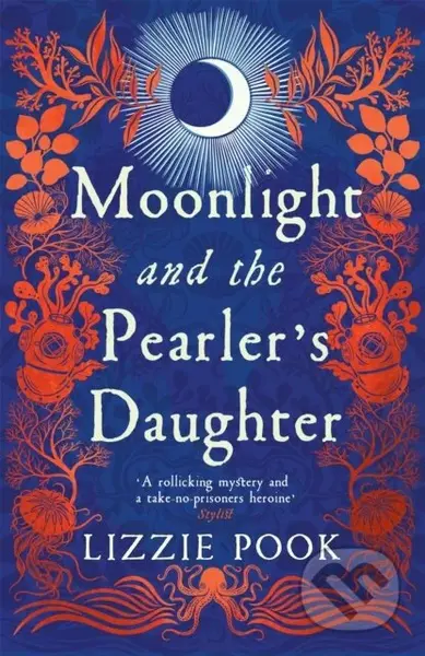 Moonlight and the Pearler's Daughter - Lizzie Pook - kniha z kategorie Detektivky, thrillery a horory