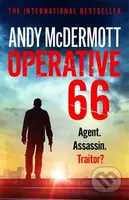 Operative 66 (Agent. Assassin. Traitor?) - Andy Mcdermott - kniha z kategorie Detektivky, thrillery a horory