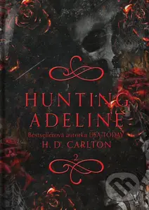 Hunting Adeline  (slovenský jazyk) - H.D. Carlton