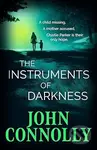 The Instruments of Darkness (A Charlie Parker Thriller) - kniha z kategorie Detektivky, thrillery a horory