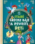 Staré grécke báje a povesti pre deti