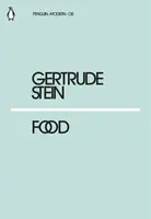 Food - Gertrude Stein