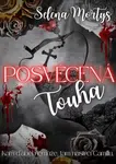 Posvěcená touha - Selena Mortys
