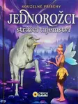 Kouzelné příběhy Strážci tajemství - Jednorožci (fialová)