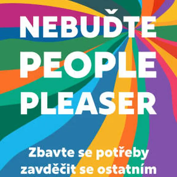 Nebuďte people-pleaser - Hailey Magee - e-kniha